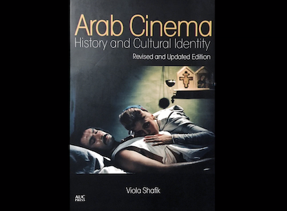 EP4 - Chapter 7: Arab Cinema: History and Cultural Identity: Revised and Updated Edition